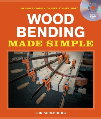 Wood Bending Made Simple