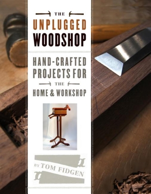 Unplugged Woodshop, The