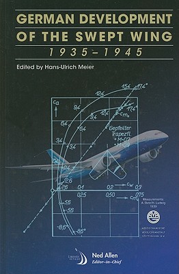 German Development of the Swept Wing, 1935-1945