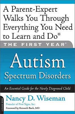 The First Year: Autism Spectrum Disorders