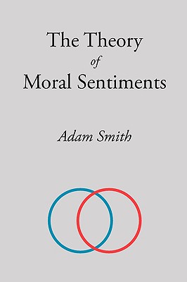 The Theory of Moral Sentiments