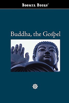 Buddha, the Gospel