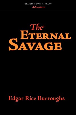 The Eternal Savage