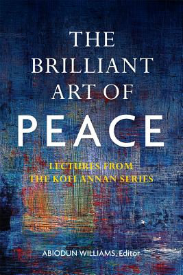 The Brilliant Art of Peace