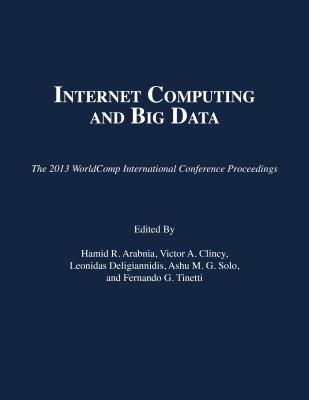 Internet Computing and Big Data