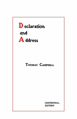 Declaration and Address - Centennial Edition