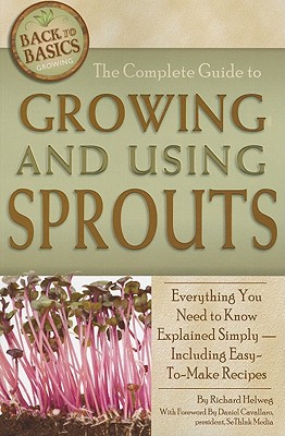 Complete Guide to Growing & Using Sprouts