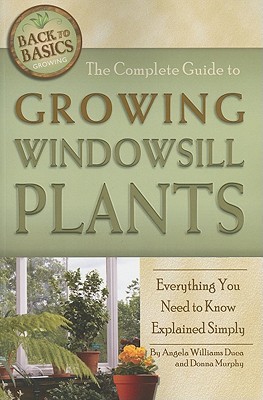 Complete Guide to Growing Windowsill Plants