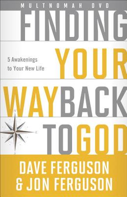 Finding Your Way Back to God DVD