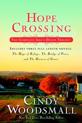 Hope Crossing (Ada's House Trilogy)