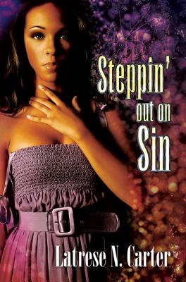 Steppin' Out On Sin