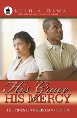 His Grace, His Mercy