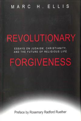 Revolutionary Forgiveness