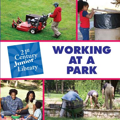 Working at a Park