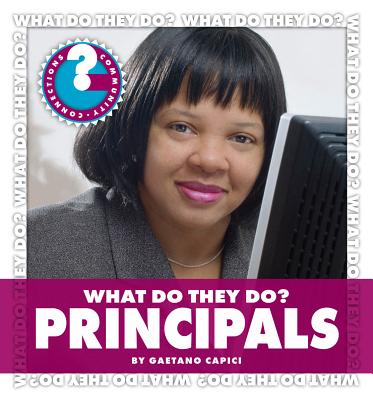 What Do They Do? Principals