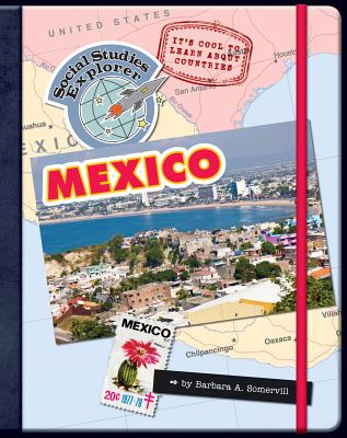 It''s Cool to Learn About Countries: Mexico