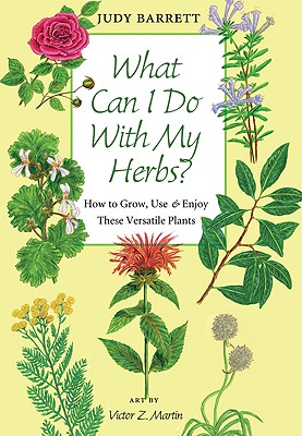 What Can I Do with My Herbs?