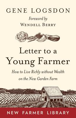 Letter to a Young Farmer