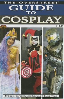 The Overstreet Guide To Cosplay