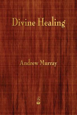 Divine Healing