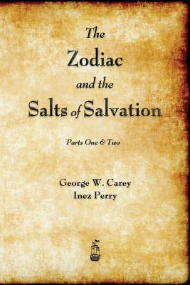 The Zodiac and the Salts of Salvation