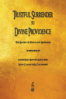 Trustful Surrender to Divine Providence