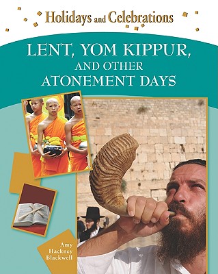 Lent, Yom Kippur, and Other Atonement Days