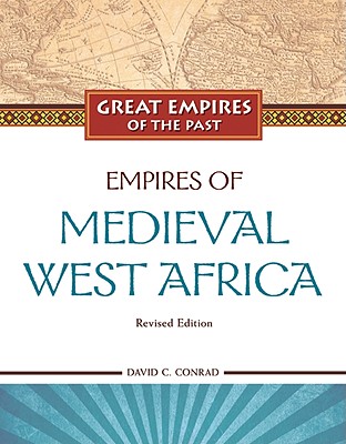 Empires of Medieval West Africa