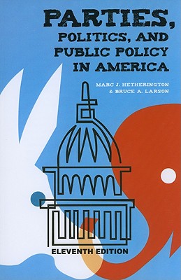 Parties, Politics, and Public Policy in America