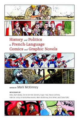 History and Politics in French-Language Comics and Graphic Novels