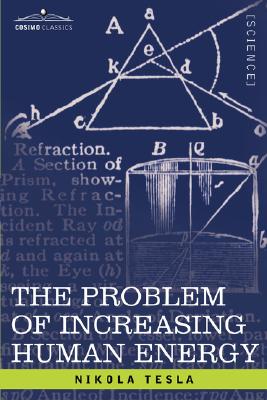 The Problem of Increasing Human Energy