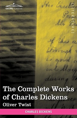 The Complete Works of Charles Dickens (in 30 Volumes, Illustrated)