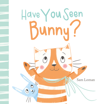 Have You Seen Bunny?