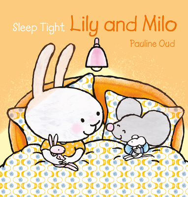 Sleep Tight, Lily and Milo