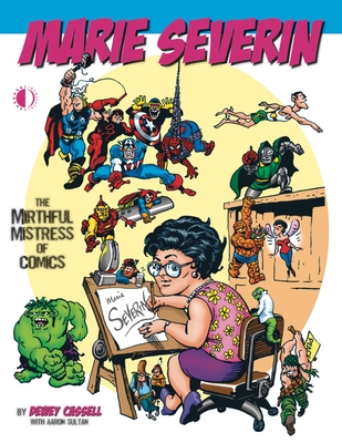 Marie Severin: The Mirthful Mistress of Comics