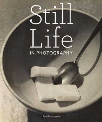 Still Life in Photographs