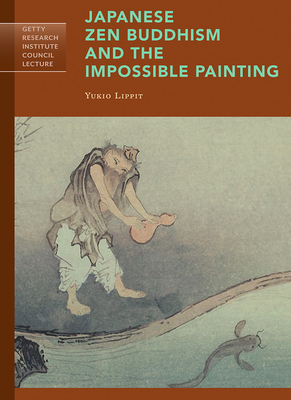 Japanese Zen Buddhism and the Impossible Painting