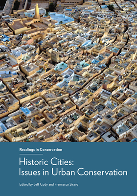 Historic Cities - Issues in Urban Conservation