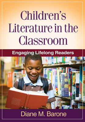 Children''s Literature in the Classroom