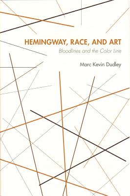 Hemingway, Race and Art