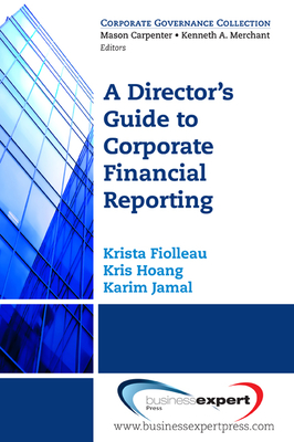 Director's Guide To Corporate Financial Reporting