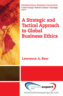 Strategic And Tactical Approach To Global Business Ethics