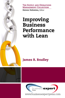 Improving Business Processes Using Lean