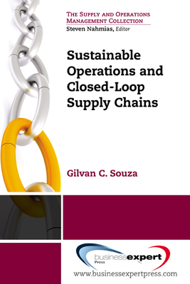 Sustainable Operations and Closed-Loop Supply Chains