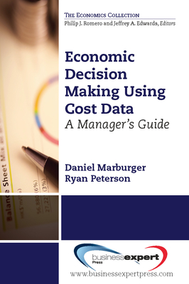 Economic Decision Making Using Cost Data