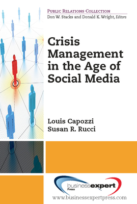 Crisis Management in the Age of Social Media