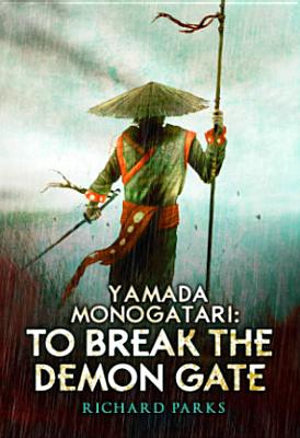 Yamada Monogatari: To Break the Demon Gate