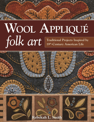 Wool Applique Folk Art