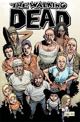 The Walking Dead Volume 10: What We Become