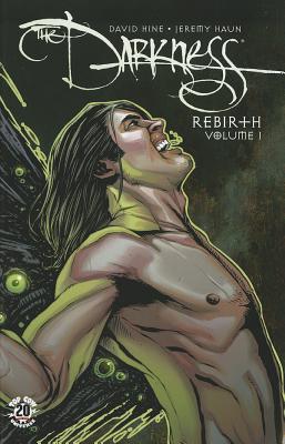 The Darkness Rebirth Volume 1